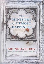 The Ministry of Utmost Happiness by Arundhati  Roy